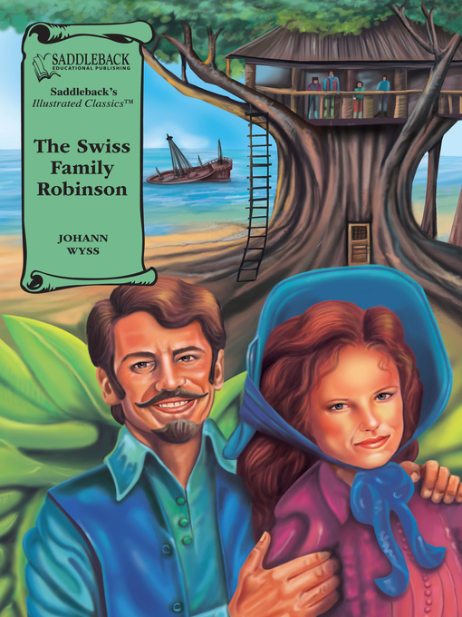 Title details for The Swiss Family Robinson by Wyss Johann - Available